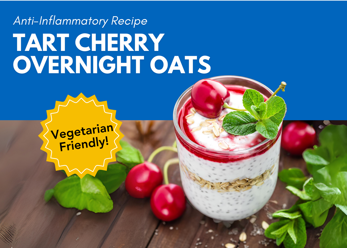 Anti-Inflammation Tart Cherry Overnight Oats