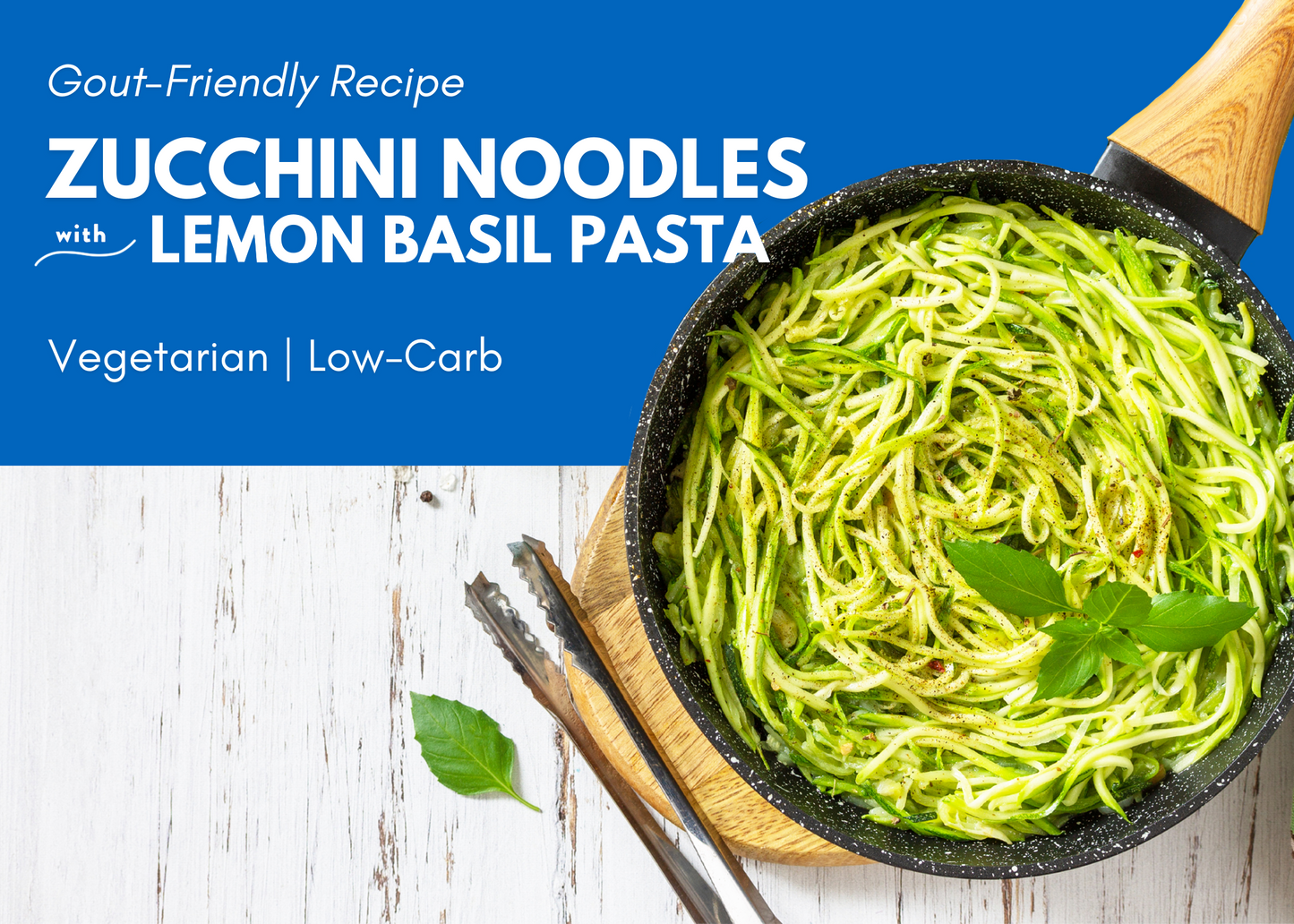 Zucchini Noodles with Lemon Basil Pasta